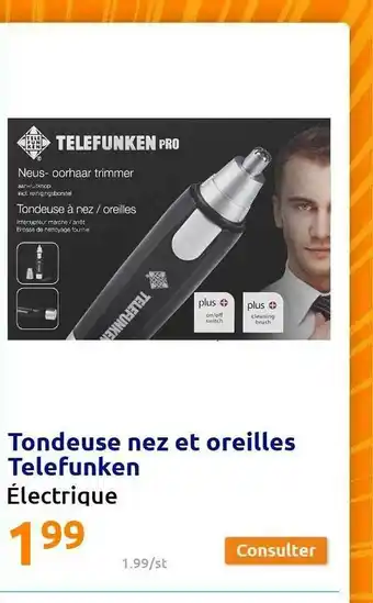 Action Tondeuse Nez Et Oreilles Telefunken offre