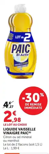 Maximarché Liquide vaisselle vinaigre paic offre