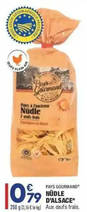 Nüdle D'alsace Pays Gourmand