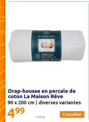 Action Drap-housse En Percale De Coton La Maison Rêve offre