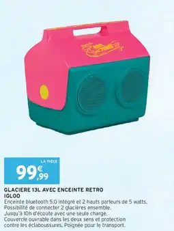 Intermarché Glaciere avec enceinte retro igloo offre