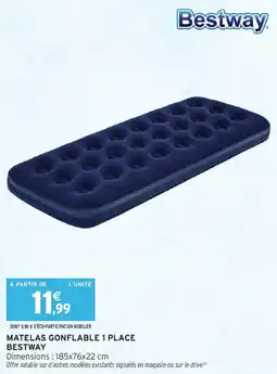 Intermarché Matelas gonflable 1 place bestway offre