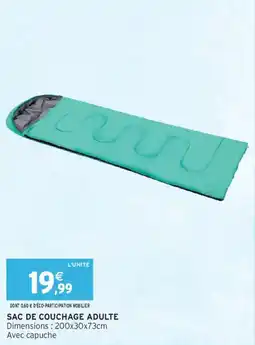Intermarché Sac de couchage adulte offre