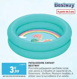 Intermarché Pataugeoire enfant bestway offre