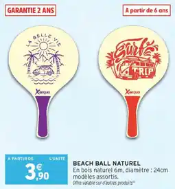 Intermarché Beach ball naturel offre