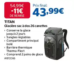 Costco TITAN Glacière sac à dos 26 canettes offre