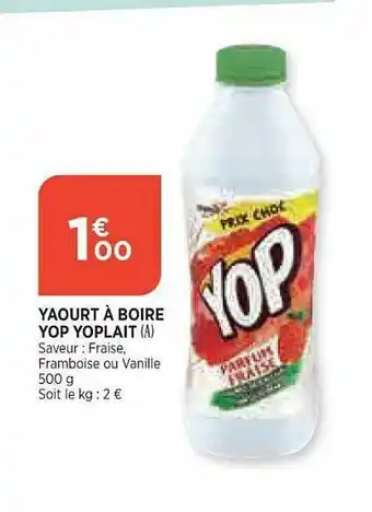 Bi1 Yaiyrt à Boire Yop Yoplait offre