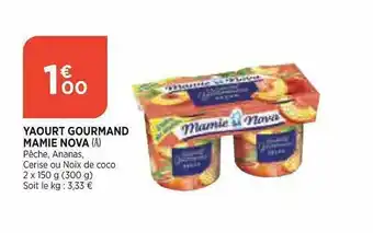 Bi1 Yaourt Gourmand Mamie Nova offre