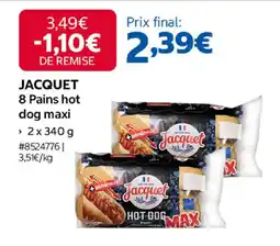 Costco Jacquet 8 pains hot dog maxi offre