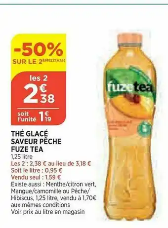 Bi1 Thé Glacé Saveur Pêche Fuze Tea offre