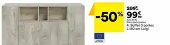 BUT Buffet 3 Portes L.150 Cm Luigi offre