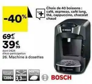 BUT Machine à Dosettes Bosch offre