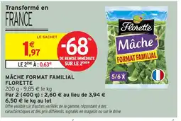 Intermarché Hyper FLORETTE Mâche format familial offre
