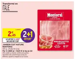 Intermarché Hyper MONTORSI Jambon cuit nature offre