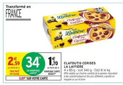 Intermarché Hyper LA LAITIÈRE Clafoutis cerises offre