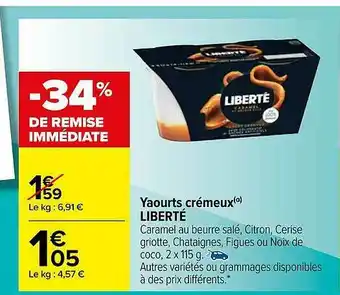 Carrefour Yaourts Crémeux Liberté offre