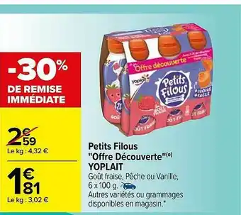 Carrefour Petits Filous offre