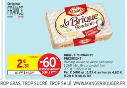 Intermarché Hyper PRÉSIDENT Brique fondante offre