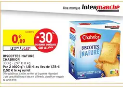 Intermarché Hyper CHABRIOR Biscottes nature offre