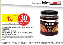 Intermarché Hyper PAQUITO Confiture de fraises 67% de fruits offre