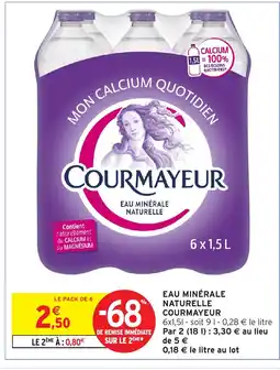 Intermarché Hyper COURMAYEUR Eau minérale naturelle offre