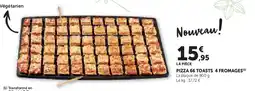 U Express Pizza 66 toasts 4 fromages offre