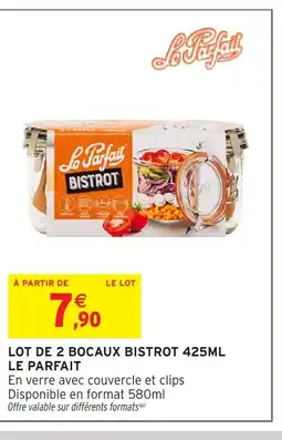 Intermarché Hyper Lot de 2 bocaux bistrot le parfait offre