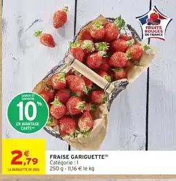 Intermarché Express Fraise gariguette offre