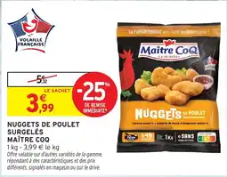 Intermarché Express MAÎTRE COQ Nuggets de poulet surgelés offre