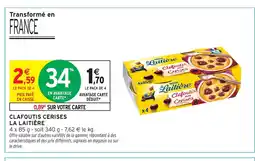 Intermarché Express LA LAITIÈRE Clafoutis cerises offre