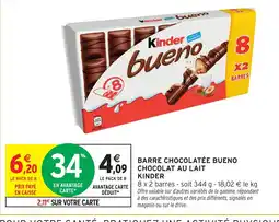 Intermarché Express KINDER Barre chocolatée bueno chocolat au lait offre