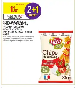 Intermarché Express Chips de lentilles tomate mozzarella vico natur'&bon offre
