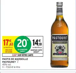 Intermarché Express PASTOURET Pastis de marseille offre
