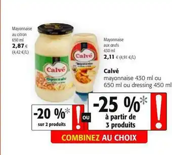 Colruyt Mayonnaise Ou Dressing Calvé offre