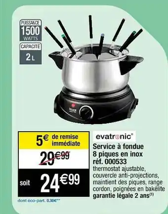 Cora x Carrefour Service à Fondue 8 Piques En Inox Evatronic offre