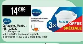 Cora x Carrefour Cartouches Maxtra+ Brita offre