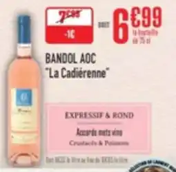 Grand Frais Bandol aoc la cadierenne offre