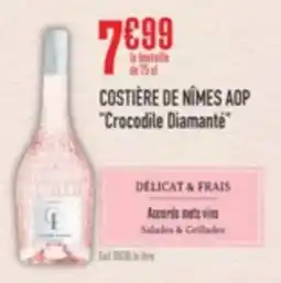 Grand Frais Costière de nîmes aop crocodile diamanté offre