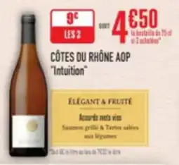 Grand Frais Côtes du rhône aop intuition offre