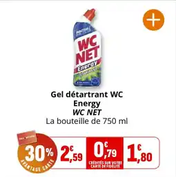 Coccinelle Express Gel détartrant wc energy wc net offre