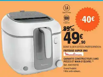 E.Leclerc Friteuse Super Uno Moulinex offre