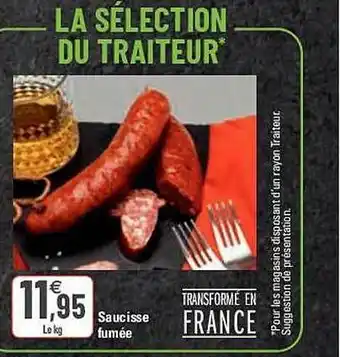 G20 Saucisse Fumée offre