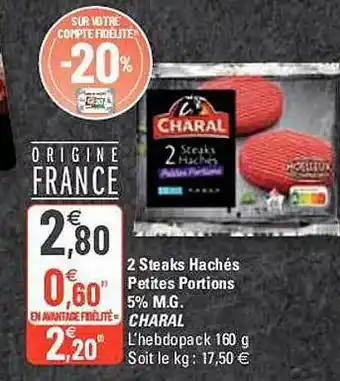 G20 2 Steaks Hachés Petites Portions 5% M.g. Charal offre