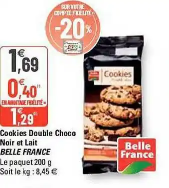 G20 Cookies Double Choco Noir E Lait Belle France offre
