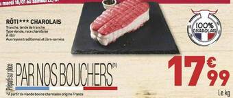 Grand Frais Rôti *** Charolais offre