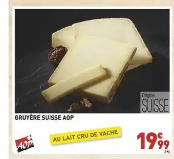 Grand Frais Gruyère Suisse Aop offre