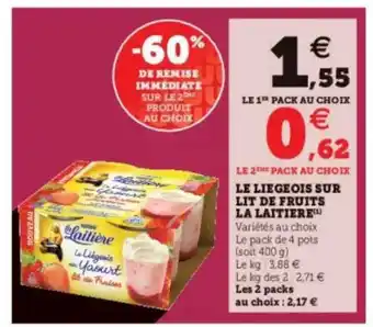 Hyper U Le Liégeois Sur Lit De Fruits La Laitière offre