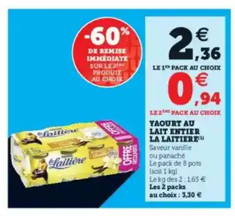 Hyper U Yaourt Au Lait Entier La Laitière offre