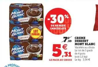 Hyper U Crème Dessert Mont Blanc offre