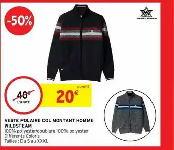 Intermarché Veste Polaire Col Montant Homme Wildsteam offre